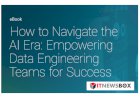 How To Navigate The AI Era: Empowering Data Engineering Teams For Success