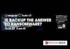 Is Backup The Answer To Ransomeware