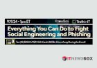 Everything You Can Do to Fight Social Engineering and Phishing