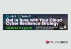 Get In Tune With Your Cloud Cyber Resilience Strategy