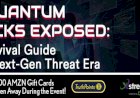 AI & Quantum Attacks Exposed: Your Survival Guide for the Next-Gen Threat Era