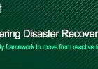 Mastering Disaster Recovery A maturity framework to move from reactive to managed