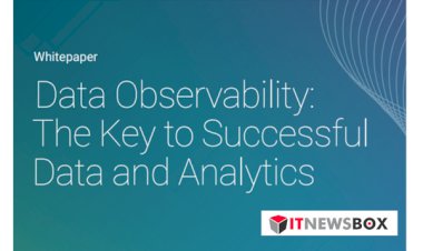 Data Observability: The Key To Successful Data And Analytics