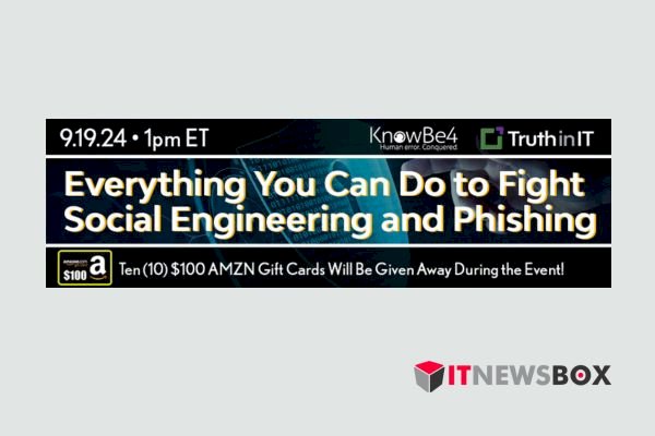 Everything You Can Do to Fight Social Engineering and Phishing