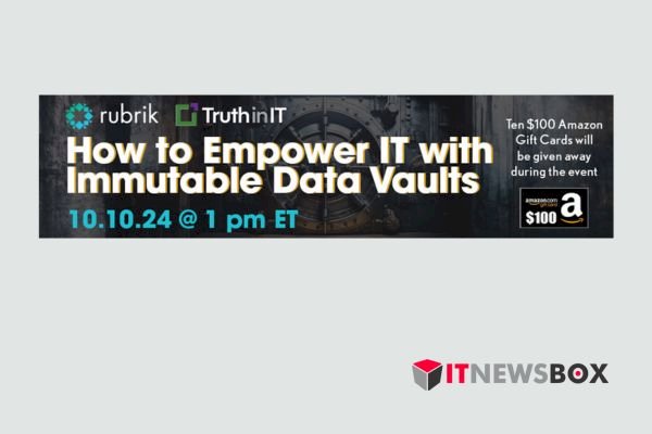 How to Empower IT With Immutable Data Vaults